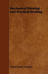 Produktbild: Mechanical Drawing and Practical Drafting