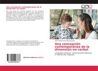 Produktbild: Una concepci&oacute;n contempor&aacute;nea de la dimensi&oacute;n no-verbal