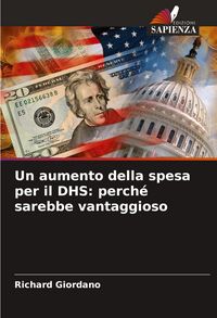 Produktbild: Un aumento della spesa per il DHS: perch&eacute; sarebbe vantaggioso