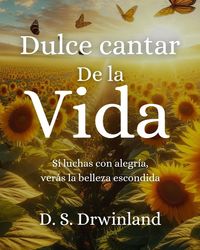 Produktbild: Dulce Cantar de la vida