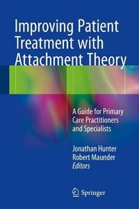 Produktbild: Improving Patient Treatment with Attachment Theory