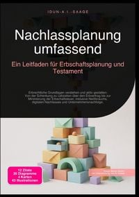 Produktbild: Nachlassplanung umfassend: Ein Leitfaden f&uuml;r Erbschaftsplanung und Testament