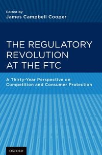 Produktbild: The Regulatory Revolution at the FTC