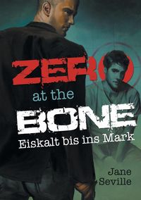 Bild vom Artikel Zero at the Bone vom Autor Jane Seville