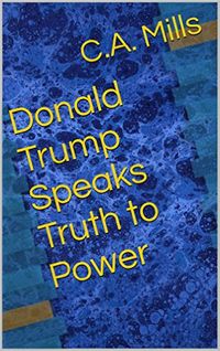 Produktbild: Donald Trump Speaks Truth to Power