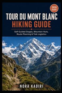 Produktbild: Tour du Mont Blanc Hiking Guide