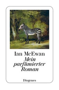 Bild vom Artikel Mein parfümierter Roman vom Autor Ian McEwan