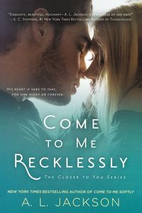 Produktbild: Come to Me Recklessly