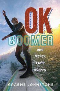 Produktbild: OK Boomer and other radio poems