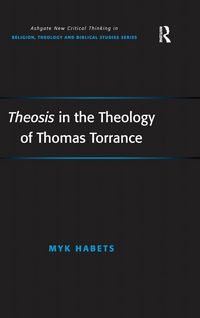 Produktbild: Theosis in the Theology of Thomas Torrance