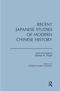 Produktbild: Recent Japanese Studies of Modern Chinese History: v. 1