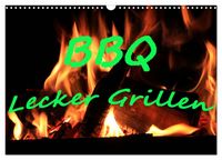 Produktbild: BBQ Lecker Grillen (Wandkalender 2026 DIN A3 quer), CALVENDO Monatskalender