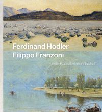 Produktbild: Ferdinand Hodler &ndash; Filippo Franzoni