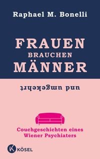 Produktbild: Frauen brauchen M&auml;nner (und umgekehrt)