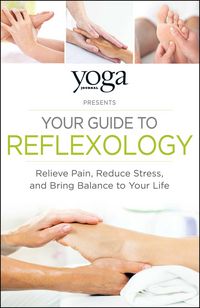 Produktbild: Yoga Journal Presents Your Guide to Reflexology