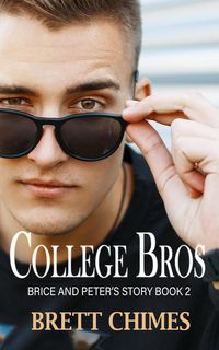 Produktbild: College Bros: Brice and Peter's Story