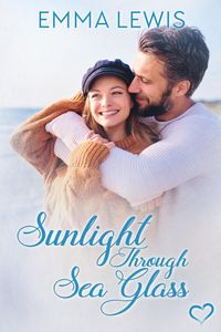 Produktbild: Sunlight Through Sea Glass (Working Heart Romance, #1)