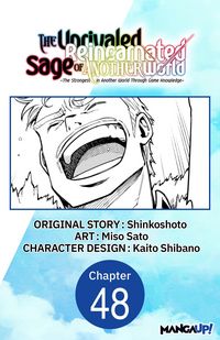 Produktbild: The Unrivaled Reincarnated Sage of Another World -The Strongest in Another World Through Game Knowledge- #048