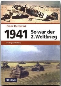 Produktbild: 1941 &ndash; So war der 2. Weltkrieg