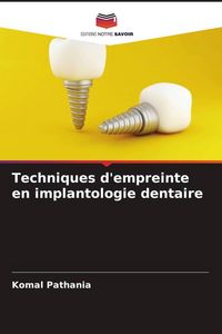 Produktbild: Techniques d'empreinte en implantologie dentaire