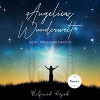 Produktbild: Angelicas Wunderwelt (Band 1)