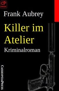 Produktbild: Killer im Atelier: Kriminalroman