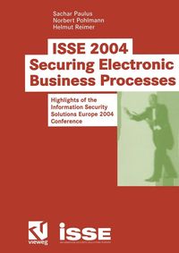 Produktbild: ISSE 2004 - Securing Electronic Business Processes