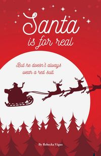 Produktbild: Santa is for Real: But he Doesn't Always Wear a Red Suit