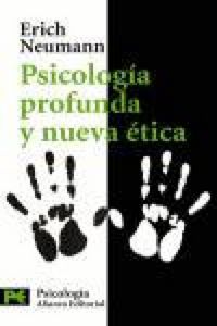 Produktbild: Psicolog&iacute;a profunda y nueva &eacute;tica : nueva valoraci&oacute;n de la conducta humana a la luz de la psicolog&iacute;a moderna