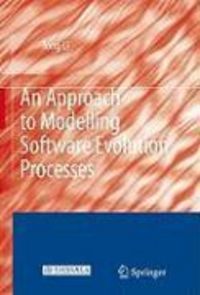 Produktbild: An Approach to Modelling Software Evolution Processes