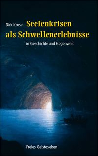 Produktbild: Seelenkrisen als Schwellenerlebnisse