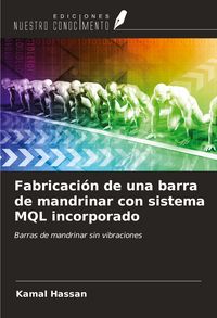 Produktbild: Fabricaci&oacute;n de una barra de mandrinar con sistema MQL incorporado
