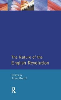 Produktbild: The Nature of the English Revolution