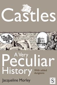 Produktbild: Castles, A Very Peculiar History