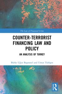 Produktbild: Counter-Terrorist Financing Law and Policy