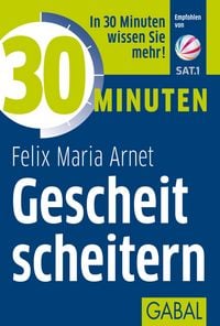Produktbild: 30 Minuten Gescheit scheitern