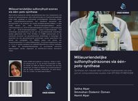 Produktbild: Milieuvriendelijke sulfonylhydrazones via &eacute;&eacute;n-pots-synthese