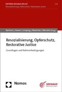 Produktbild: Resozialisierung, Opferschutz, Restorative Justice