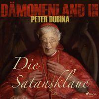 Produktbild: D&auml;monenland, 3: Die Satansklaue (Ungek&uuml;rzt)