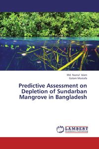 Produktbild: Predictive Assessment on Depletion of Sundarban Mangrove in Bangladesh