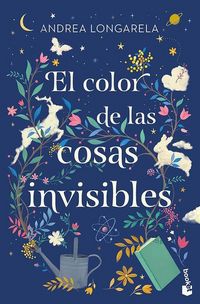 Produktbild: El color de las cosas invisibles / The Color of Invisible Things