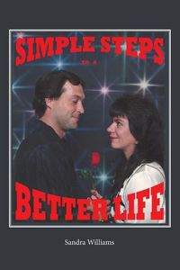 Produktbild: Simple Steps to a Better Life