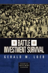 Produktbild: The Battle for Investment Survival (Essential Investment Classics)