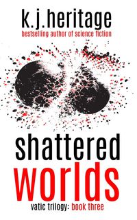 Produktbild: Shattered Worlds (Vatic, #3)