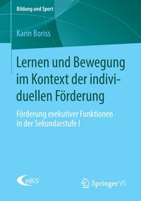 Bild vom Artikel Lernen und Bewegung im Kontext der individuellen Förderung vom Autor Karin Boriss