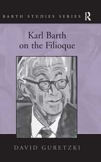 Produktbild: Karl Barth on the Filioque