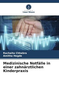 Produktbild: Medizinische Notf&auml;lle in einer zahn&auml;rztlichen Kinderpraxis