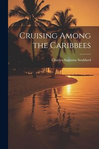 Produktbild: Cruising Among the Caribbees