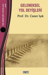 Produktbild: Geleneksel Yol Deyisleri - Hak Sende Siir Yorumlama 1