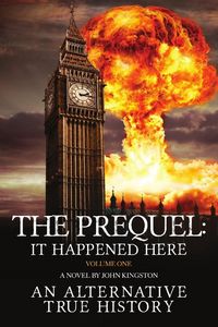 Produktbild: The Prequel - It Happened Here - Vol I